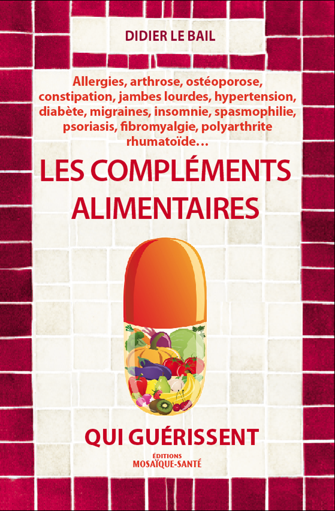 Couverture des Compléments alimentaires qui guérissent