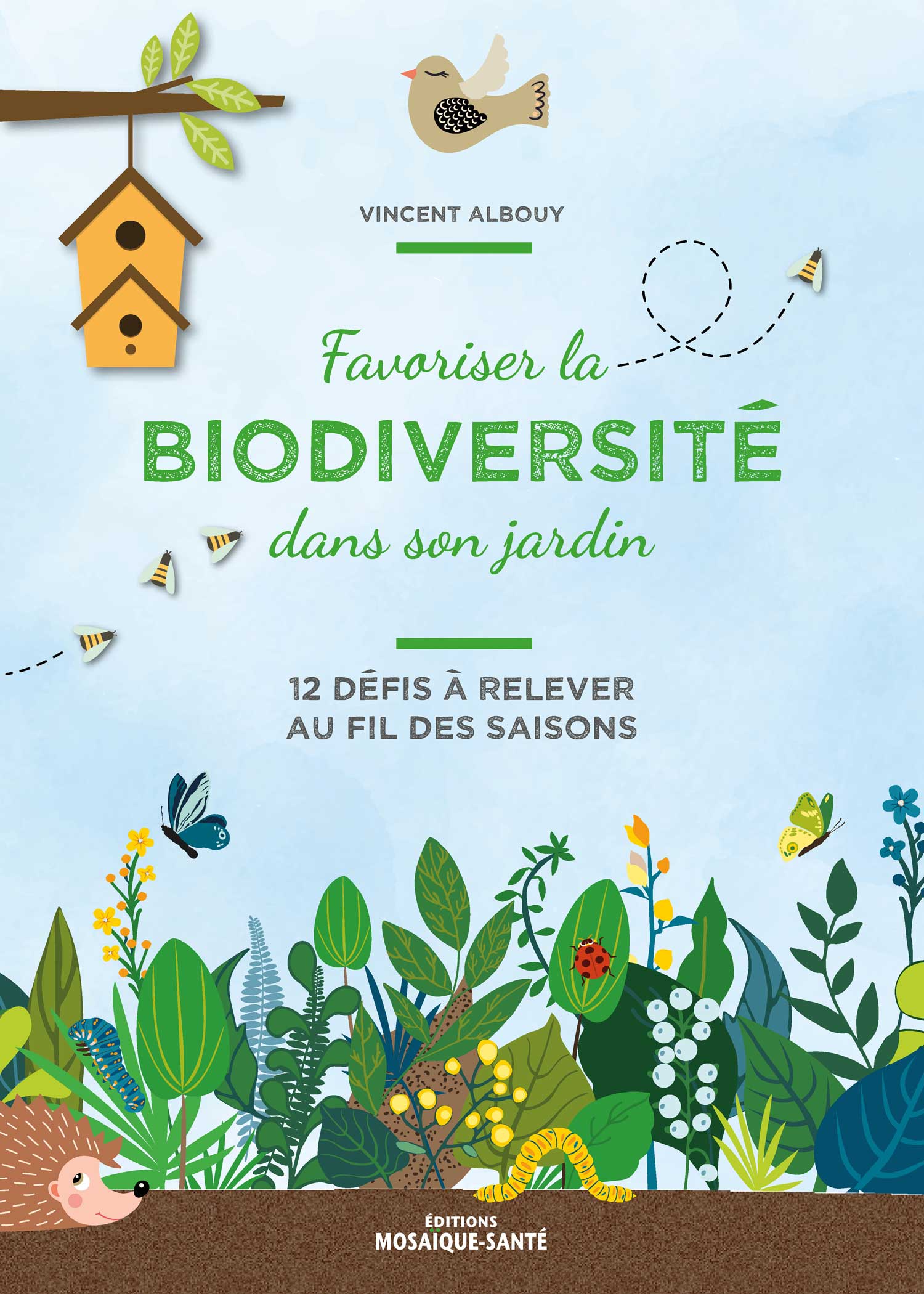 Favoriser la biodiversité dans son jardin