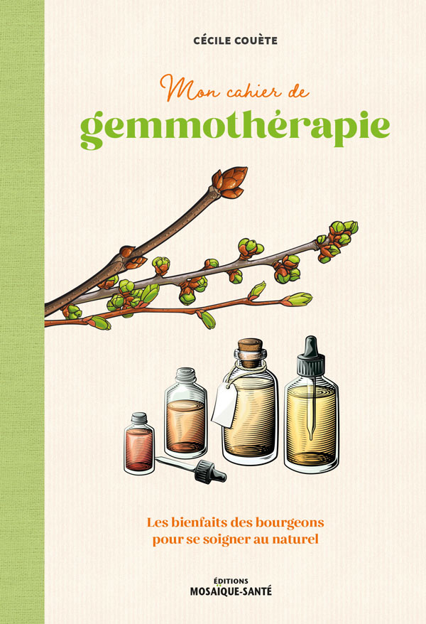Mon cahier de gemmothérapie