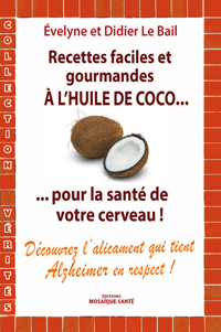 Recettes Huile de coco sante cerveau Alzheimer